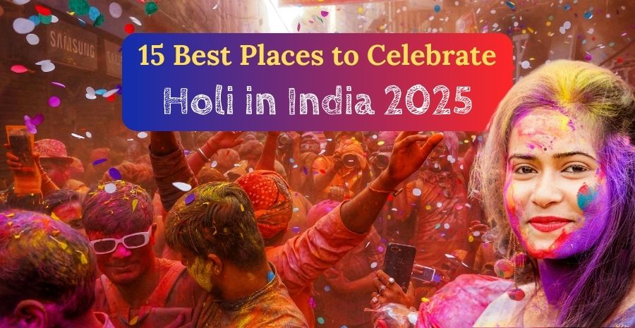 best-places-to-celebrate-holi-in-india