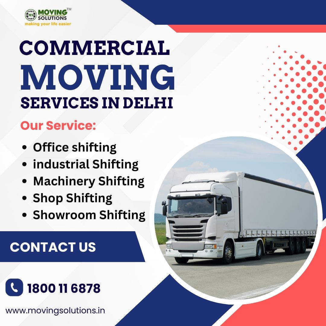 Commercial shifting services Delhi