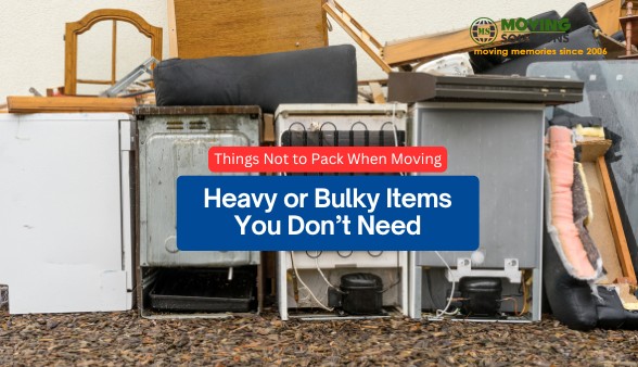 heavy-items-things-to-not-pack-when-moving