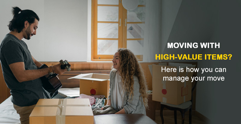 moving with high value items