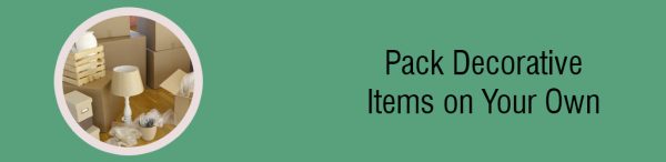 pack-decorative-items-on-your-own